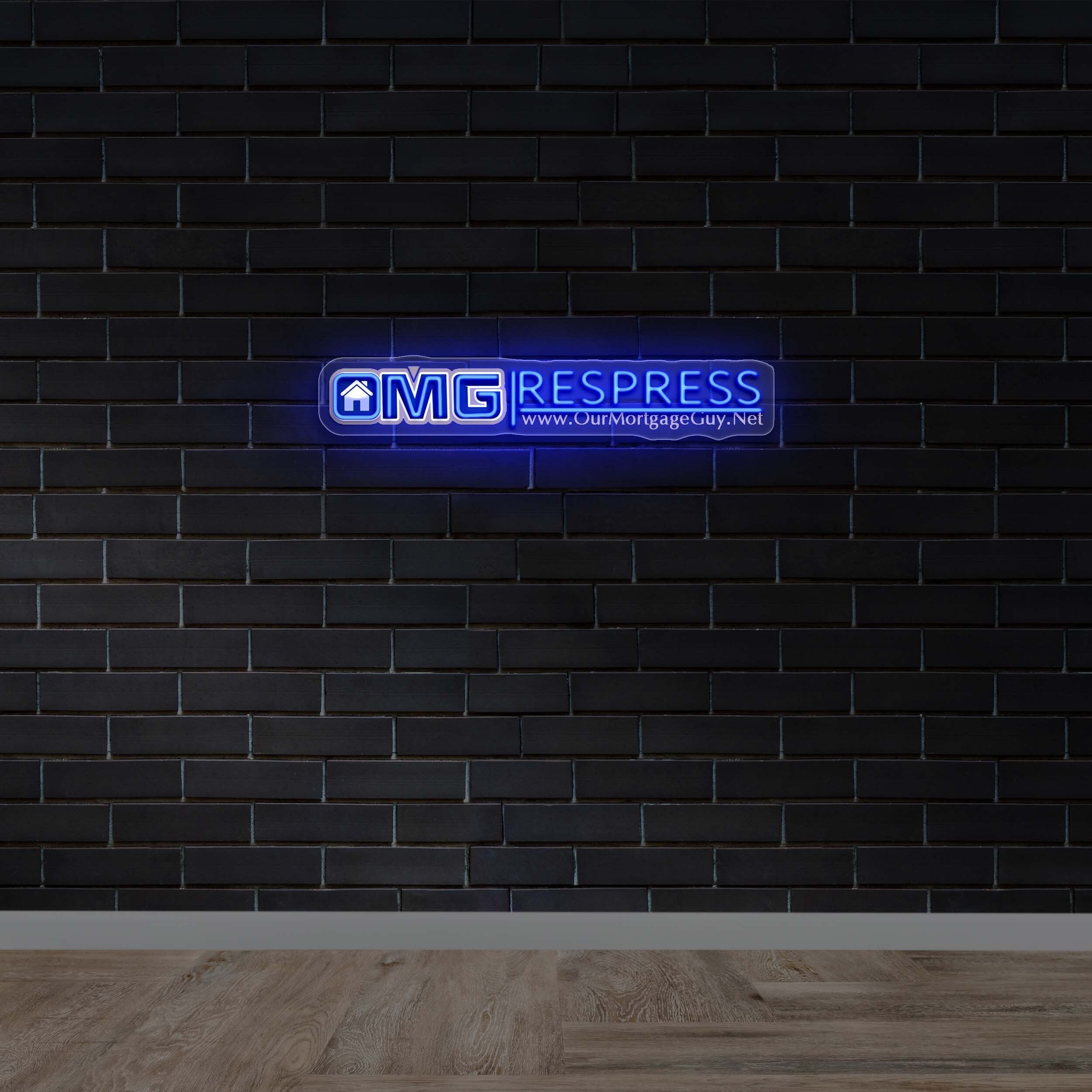 OMG RESPRESS www.OurMortgageGuy.Net - Premium Neon Artwork