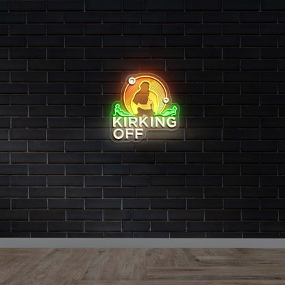 KIRKING OFF - Premium Neon Artwork