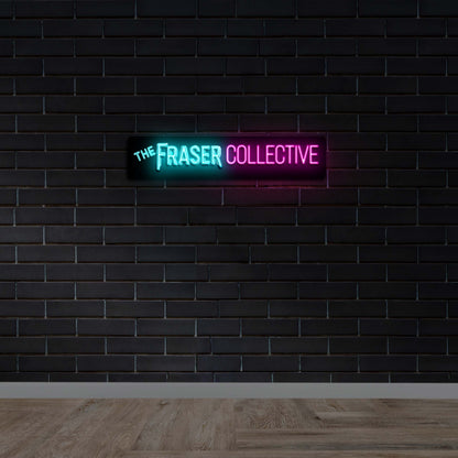 The Fraser Collective | Black Backing - Premium Neon Artwork