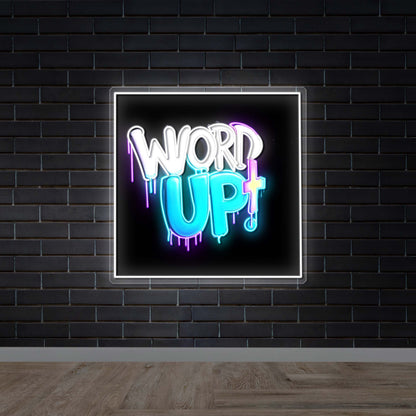 WORD UP - Premium Neon Artwork