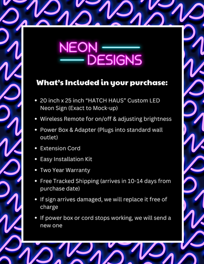 HATCH HAUS - Premium Neon Artwork