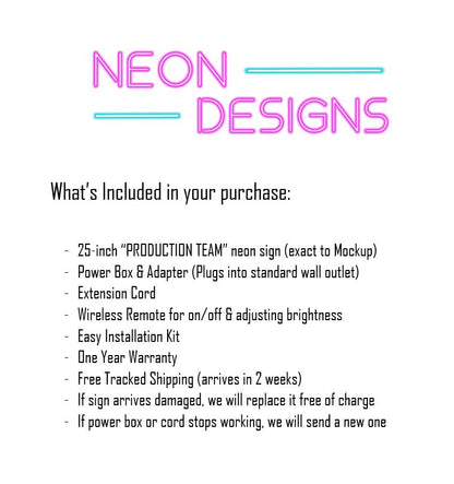 PRODUCTION TEAM - Premium Neon Artwork