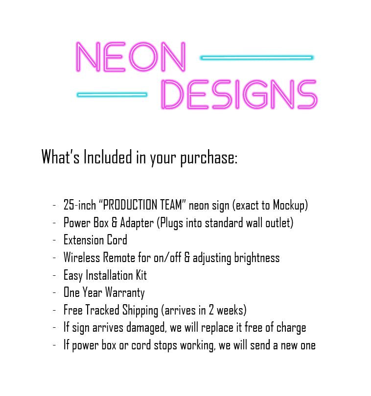 PRODUCTION TEAM - Premium Neon Artwork