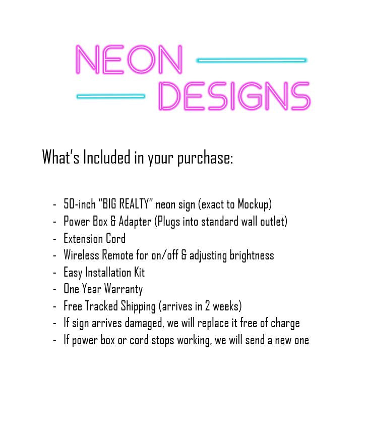 BIG REALTY - Premium Neon Artwork