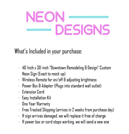 Downtown Remodeling & Design - Premium Neon Artwork