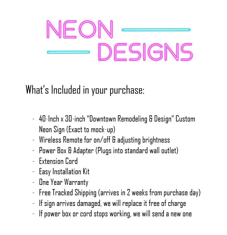 Downtown Remodeling & Design - Premium Neon Artwork