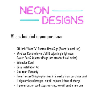Want TV - Premium Neon Artwork