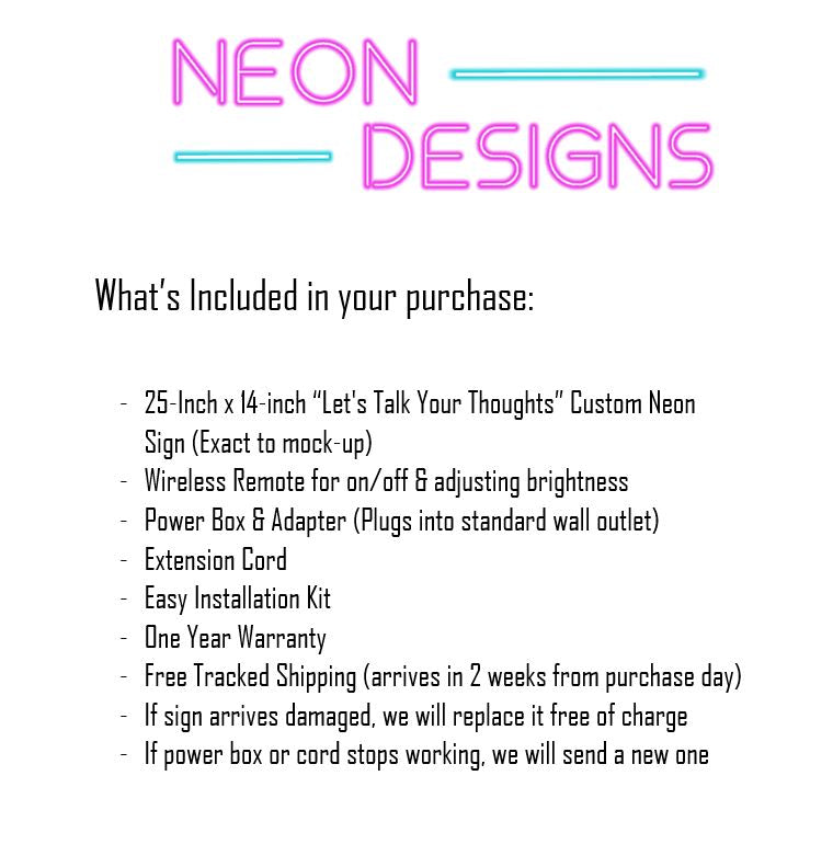 Let's Talk Your Thoughts - Premium Neon Artwork