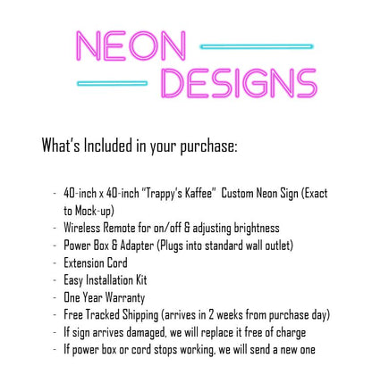 Trappy's Kaffee - Premium Neon Artwork