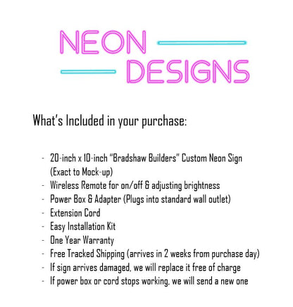 Bradshaw Builders - Premium Neon Artwork