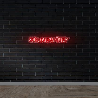 FOR LOVERS ONLY - Premium Neon Artwork