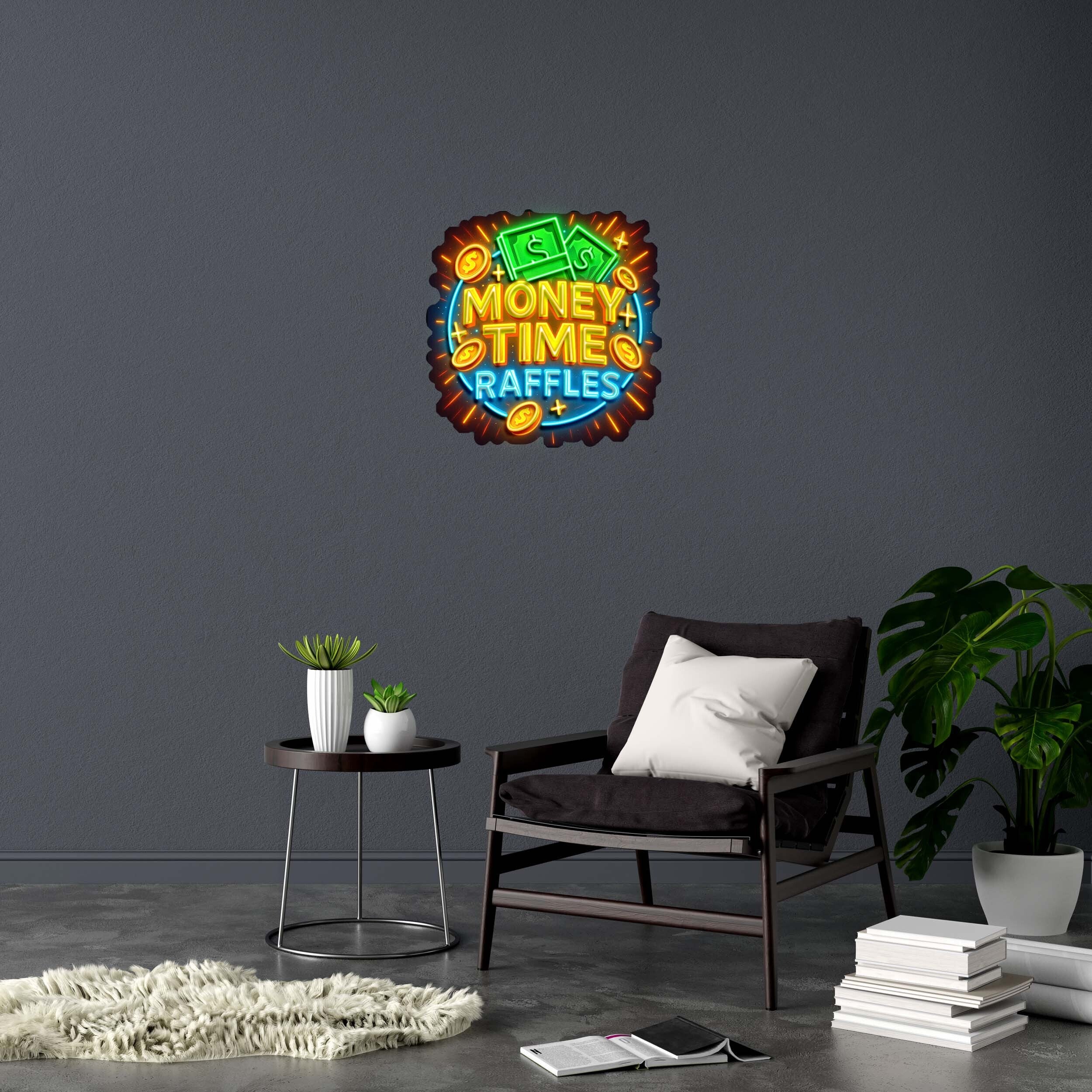 MONEY TIME RAFFLES (version 5) - Premium Neon Artwork