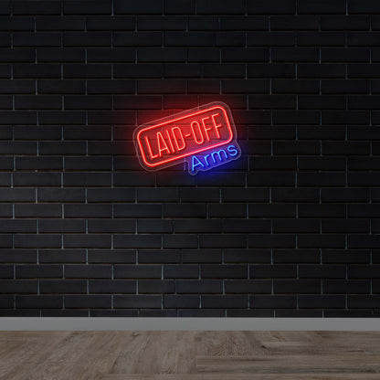 LAID-OFF Arms - Premium Neon Artwork