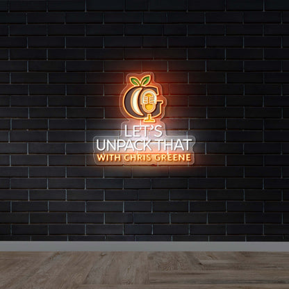 LET'S UNPACK THAT_2 - Premium Neon Artwork