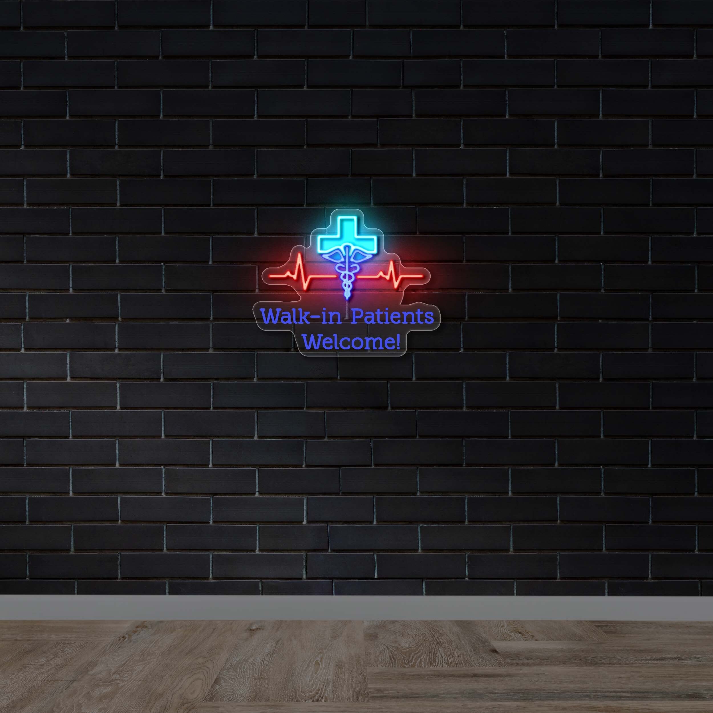 Walk-In Patients Welcome! - Premium Neon Artwork