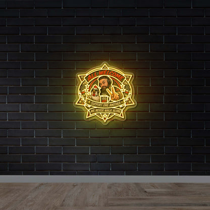 ALL WELCOME SUPPORT ONE ANOTHER - Premium Neon Artwork