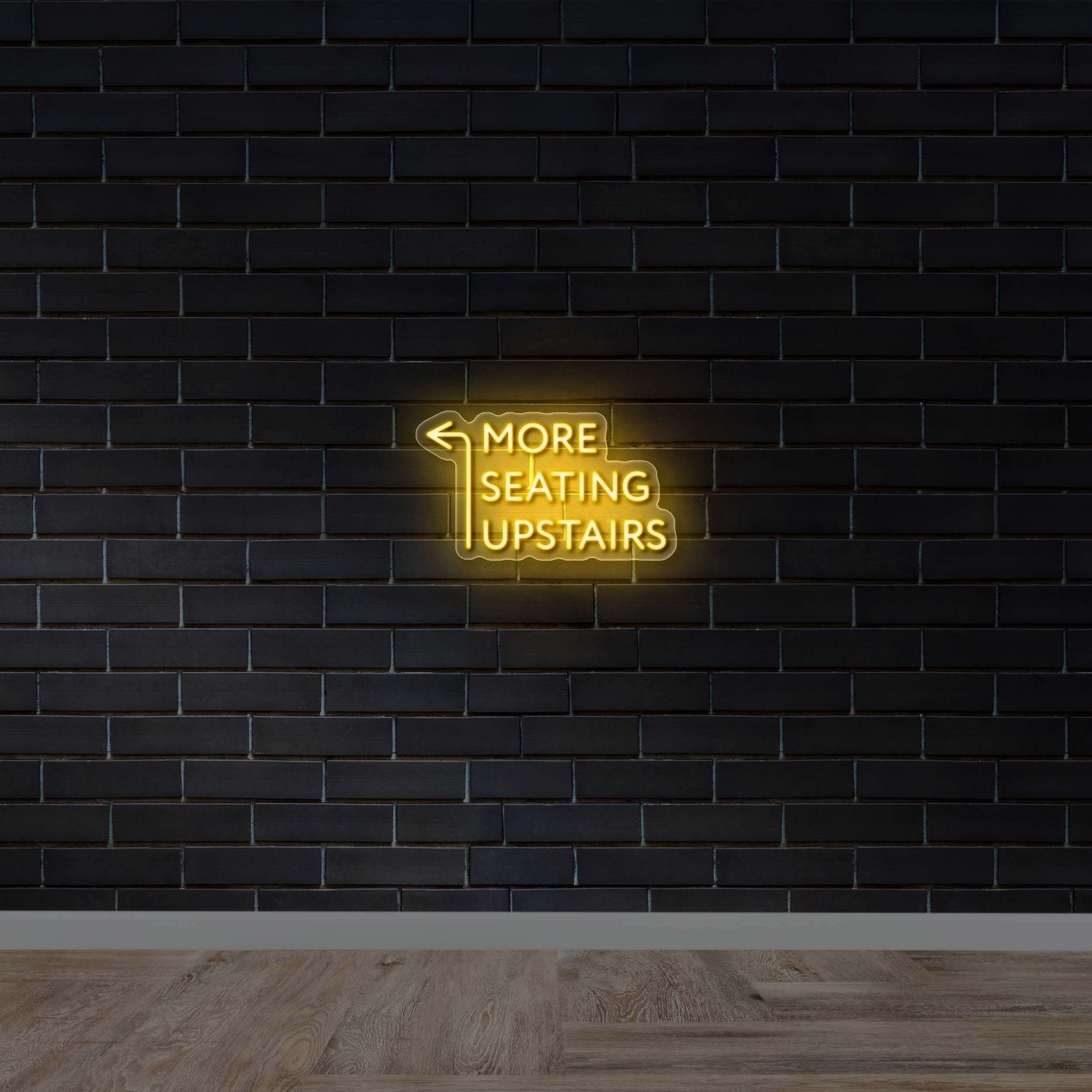 More Seating Upstairs - Premium Neon Artwork