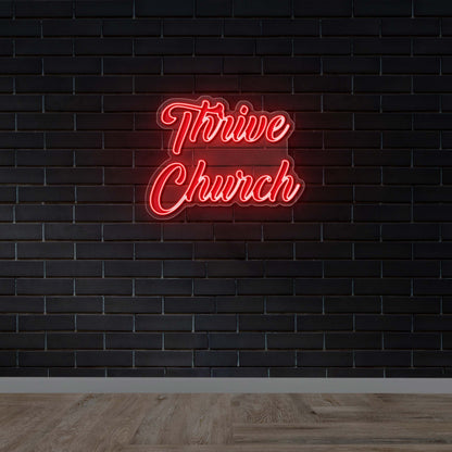 Thrive Church - Premium Neon Artwork