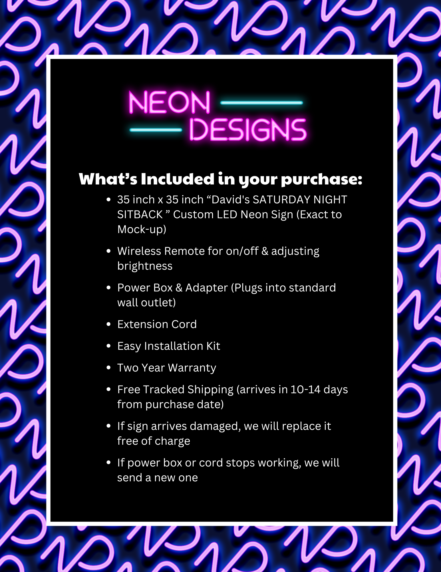 David's SATURDAY NIGHT SITBACK - Premium Neon Artwork