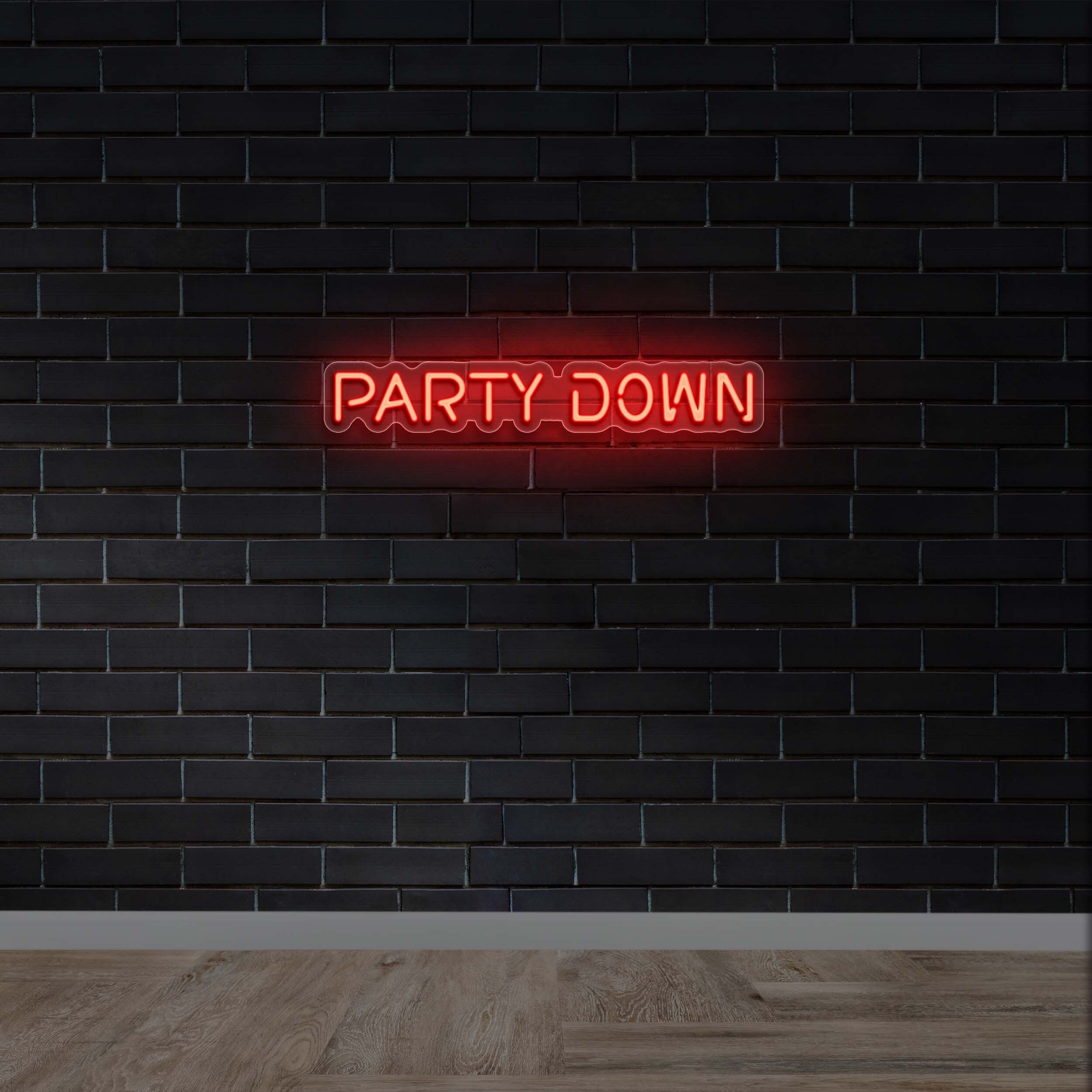 PARTY DOWN - Premium Neon Artwork