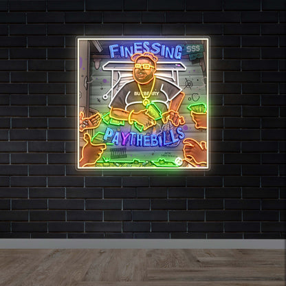 FINESSING PAY THE BILLS - Premium Neon Artwork