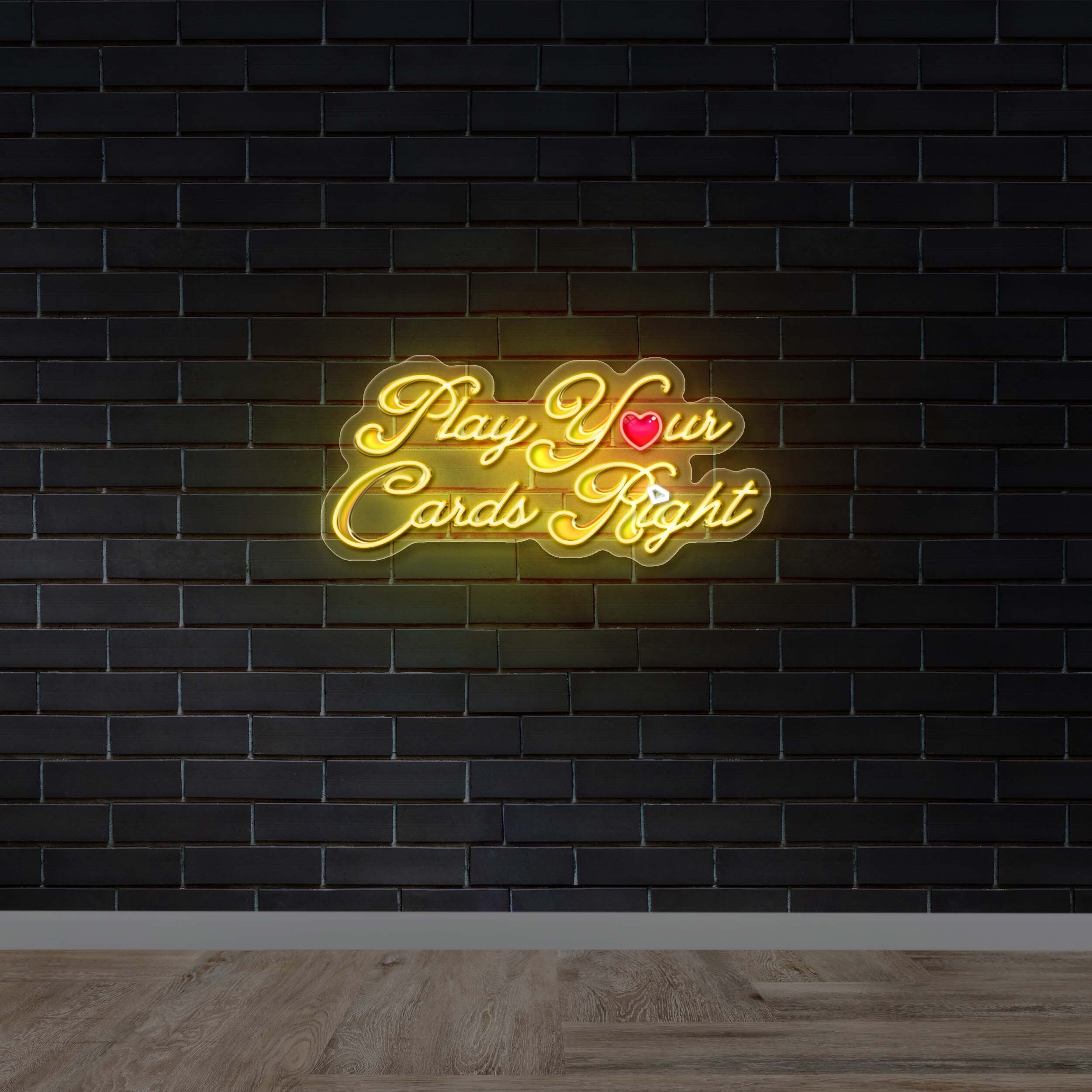 Play Your Cards Right text only - Premium Neon Artwork
