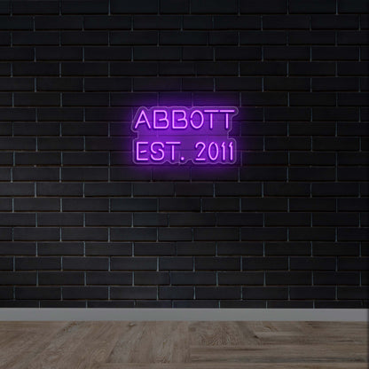 ABBOTT EST. 2011 - Premium Neon Artwork