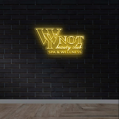 WY NOT BEAUTY CLUB SPA & WELLNESS - Premium Neon Artwork