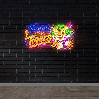 Turn Up the Tigers - Premium Neon Artwork