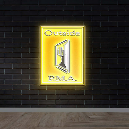 Outside P.M.A - Premium Neon Artwork