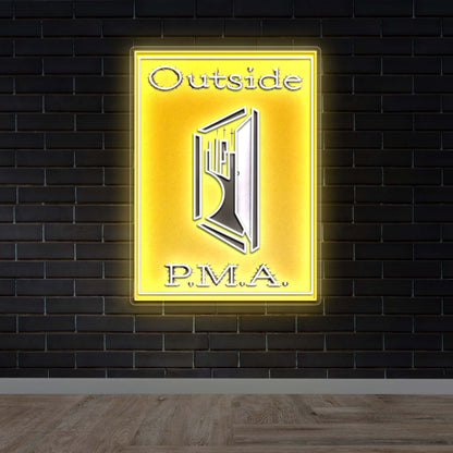 Outside P.M.A - Premium Neon Artwork