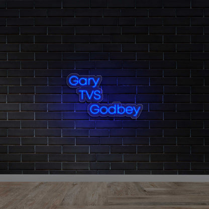 GARY TVS GODBEY - Premium Neon Artwork