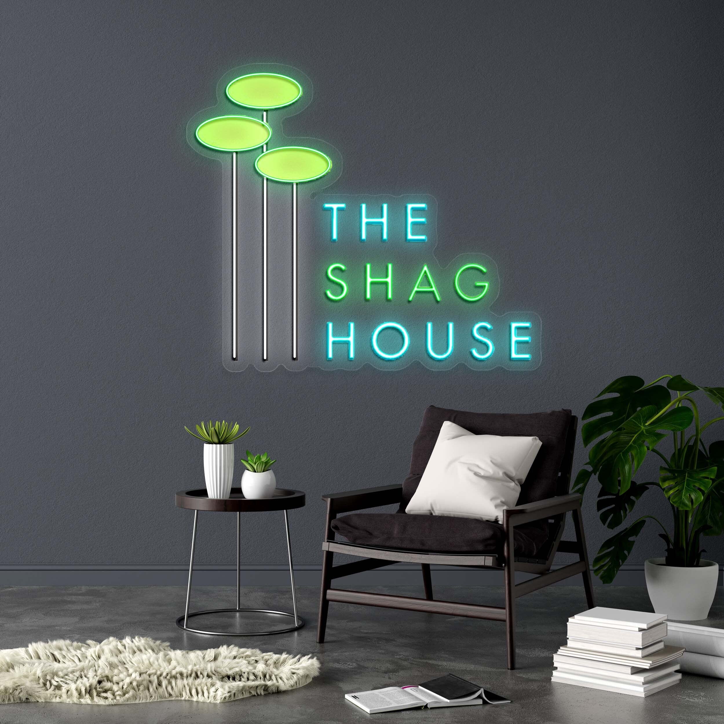 THE SHAG HOUSE lll - Premium Neon Artwork
