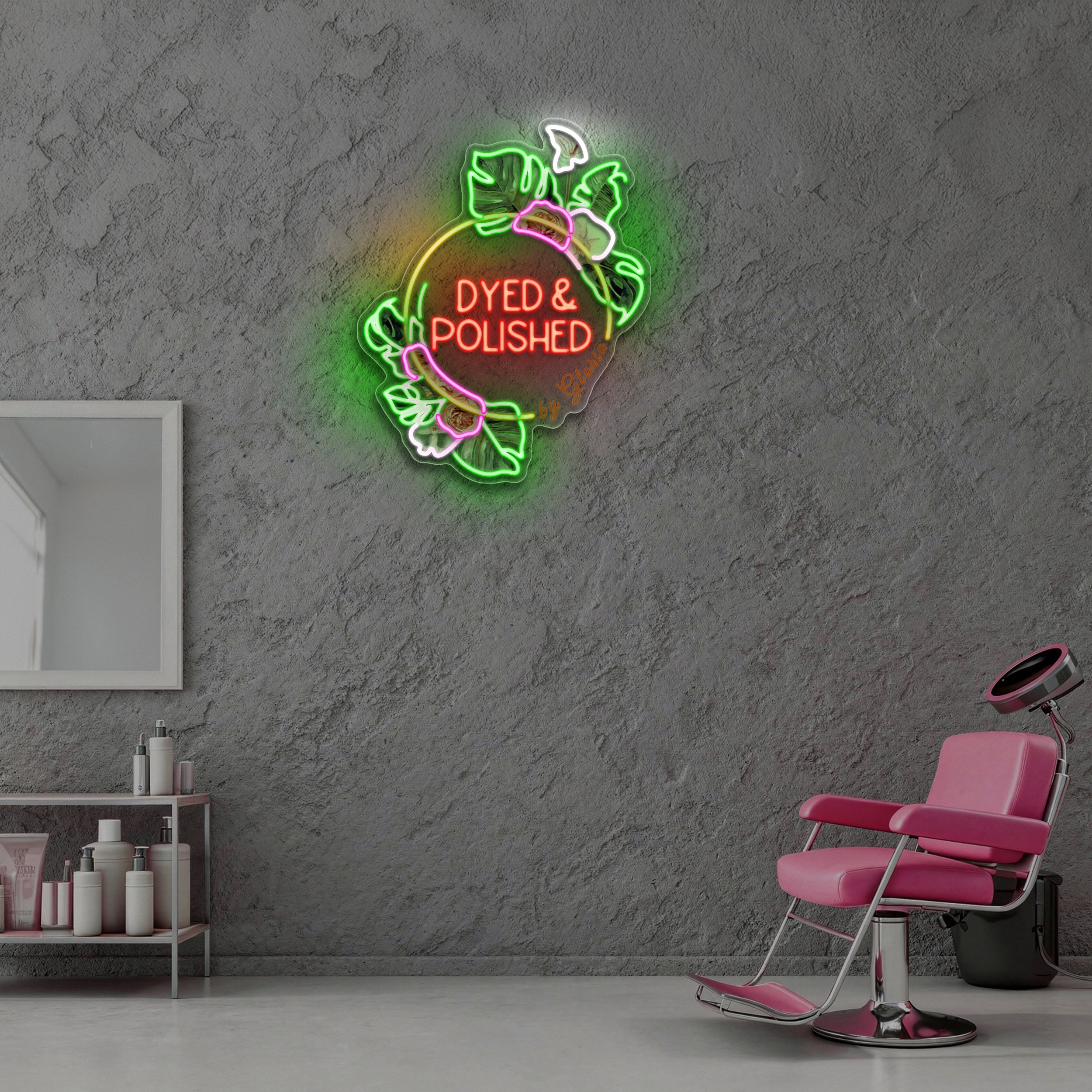 DYED & POLISHED - Premium Neon Artwork