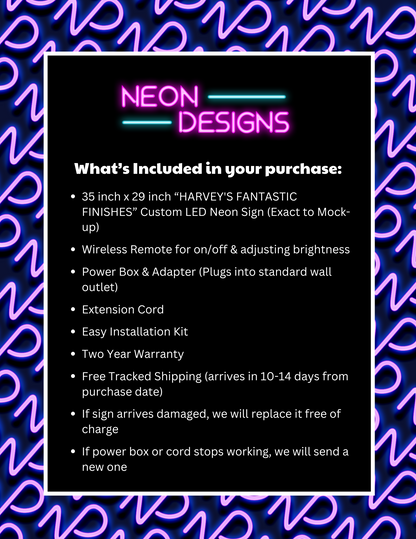 HARVEY'S FANTASTIC FINISHES -  Premium Neon Artwork
