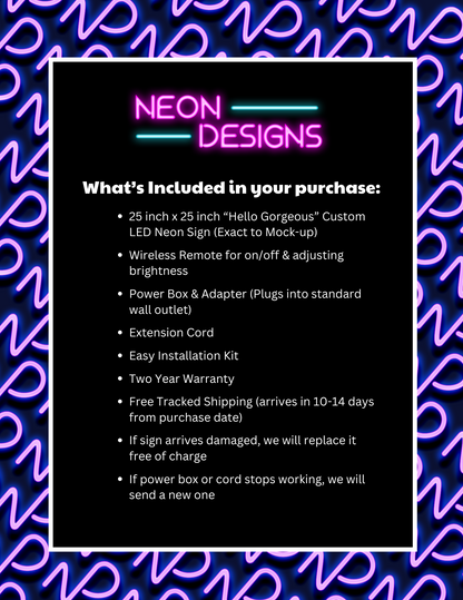 Hello Gorgeous - Premium Neon Artwork