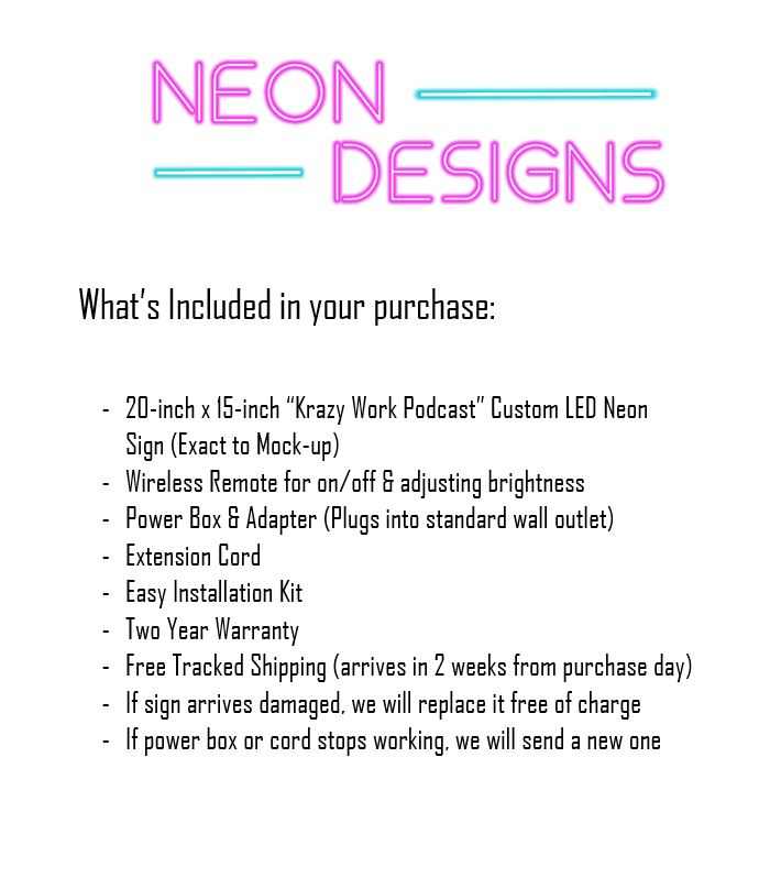 Krazy Work Podcast - Premium Neon Artwork