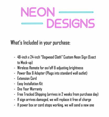 Dogwood Cloth - Premium Neon Artwork