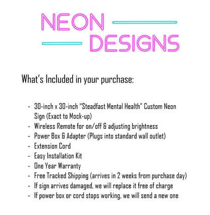 Steadfast Mental Health - Premium Neon Artwork
