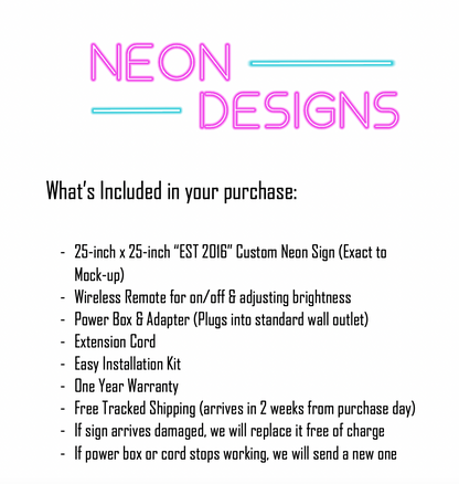 EST 2016 - Premium Neon Artwork