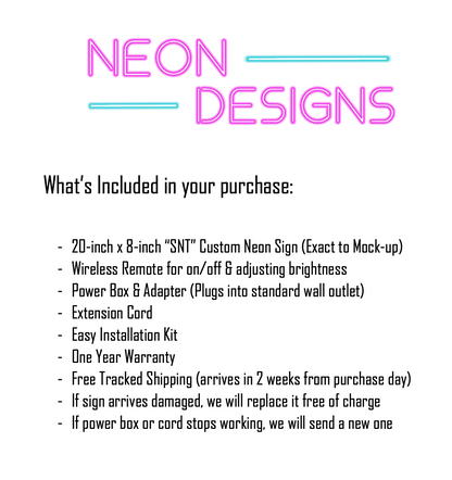 SNT - Premium Neon Artwork