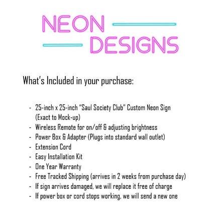 Saul Society Club - Premium Neon Artwork