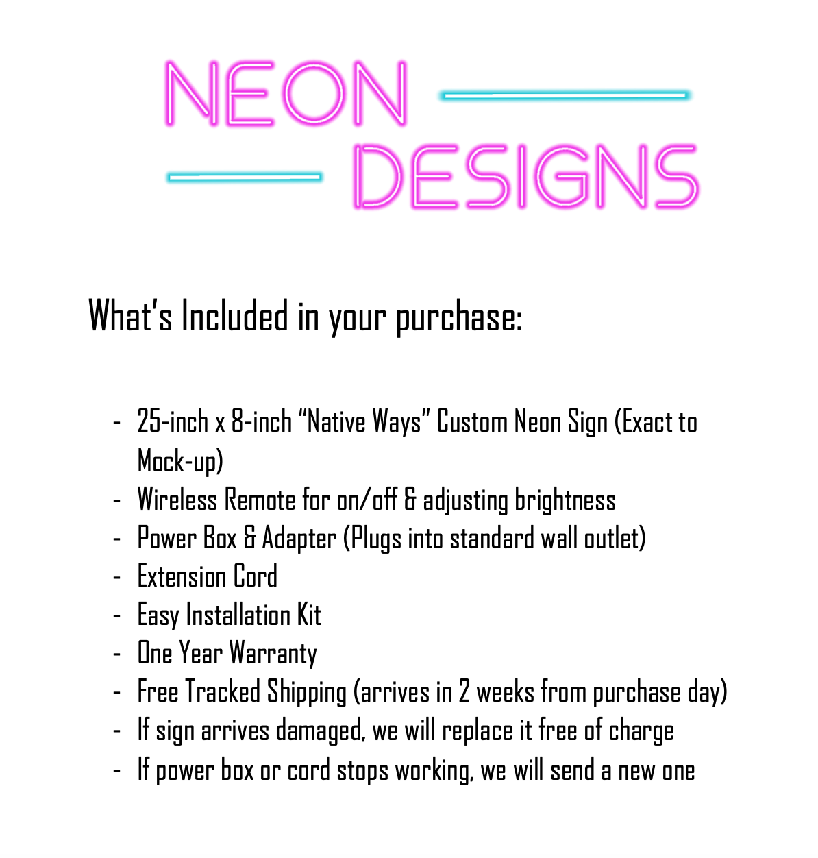 Native Ways - Premium Neon Artwork