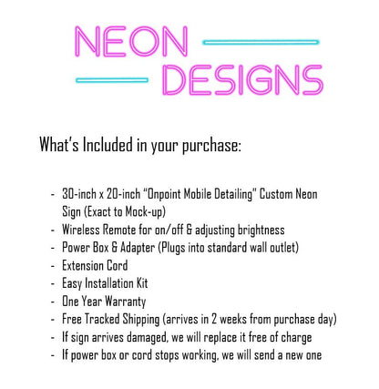 Onpoint Mobile Detailing - Premium Neon Artwork