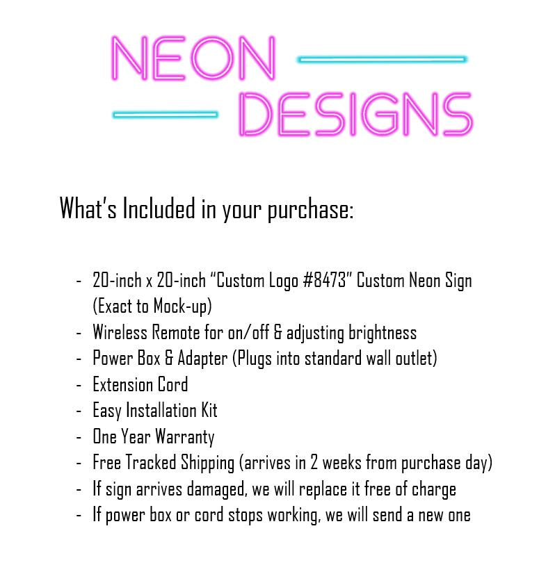 Custom Logo #8473 - Premium Neon Artwork
