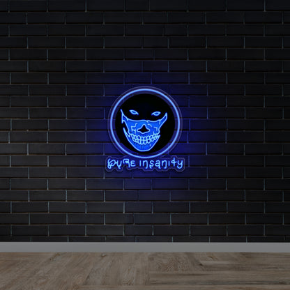 PURE INSANITY - Premium Neon Artwork