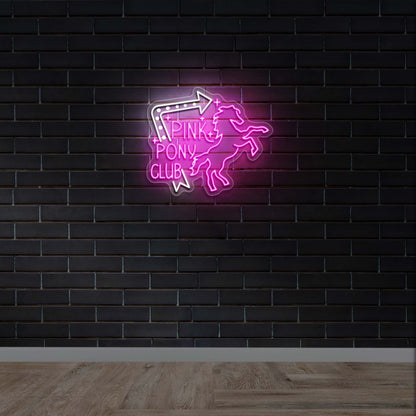 PINK PONY CLUB - Premium Neon Artwork