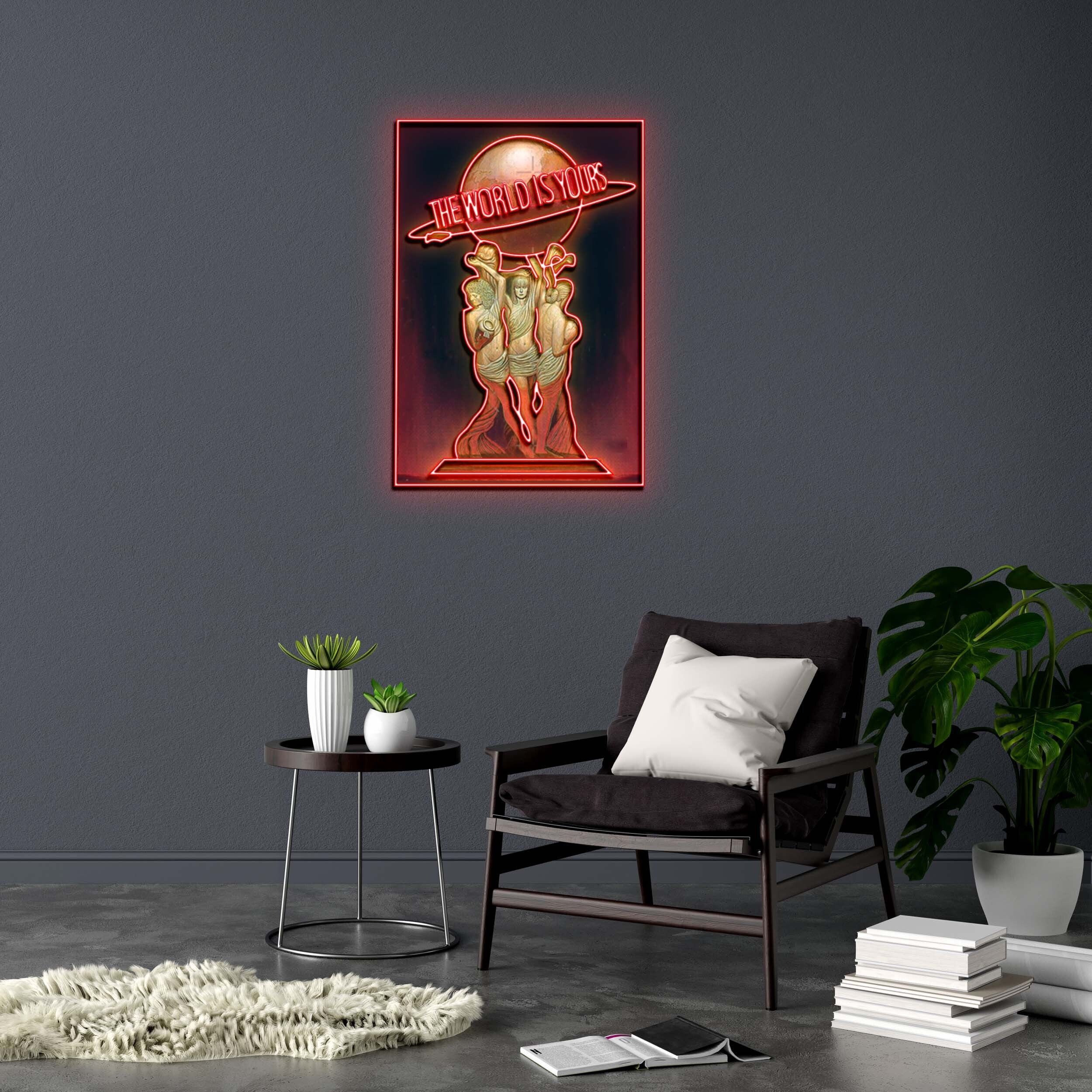 THE WORLD IS YOURS - Premium Neon Artwork