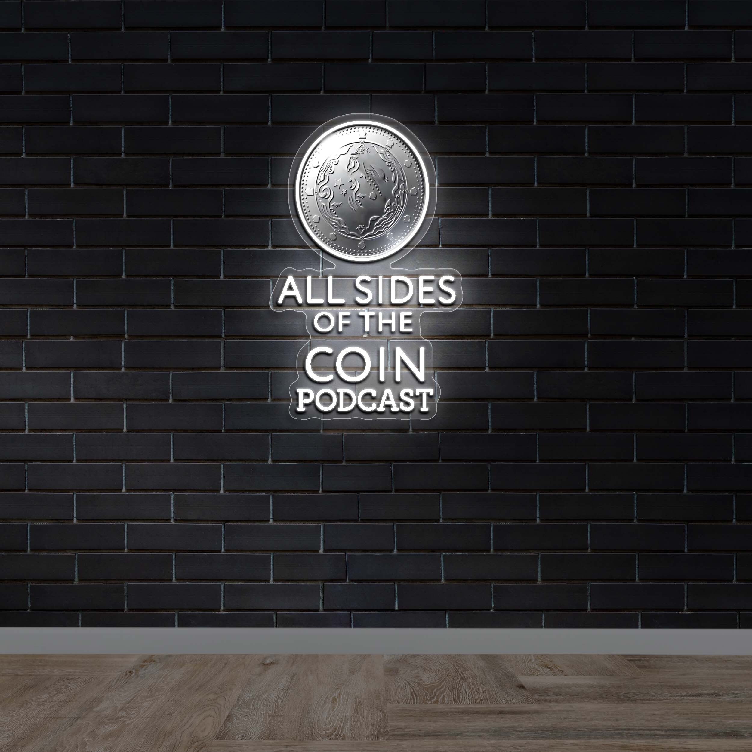 ALL SIDES OF THE COIN PODCAST - Premium Neon Artwork