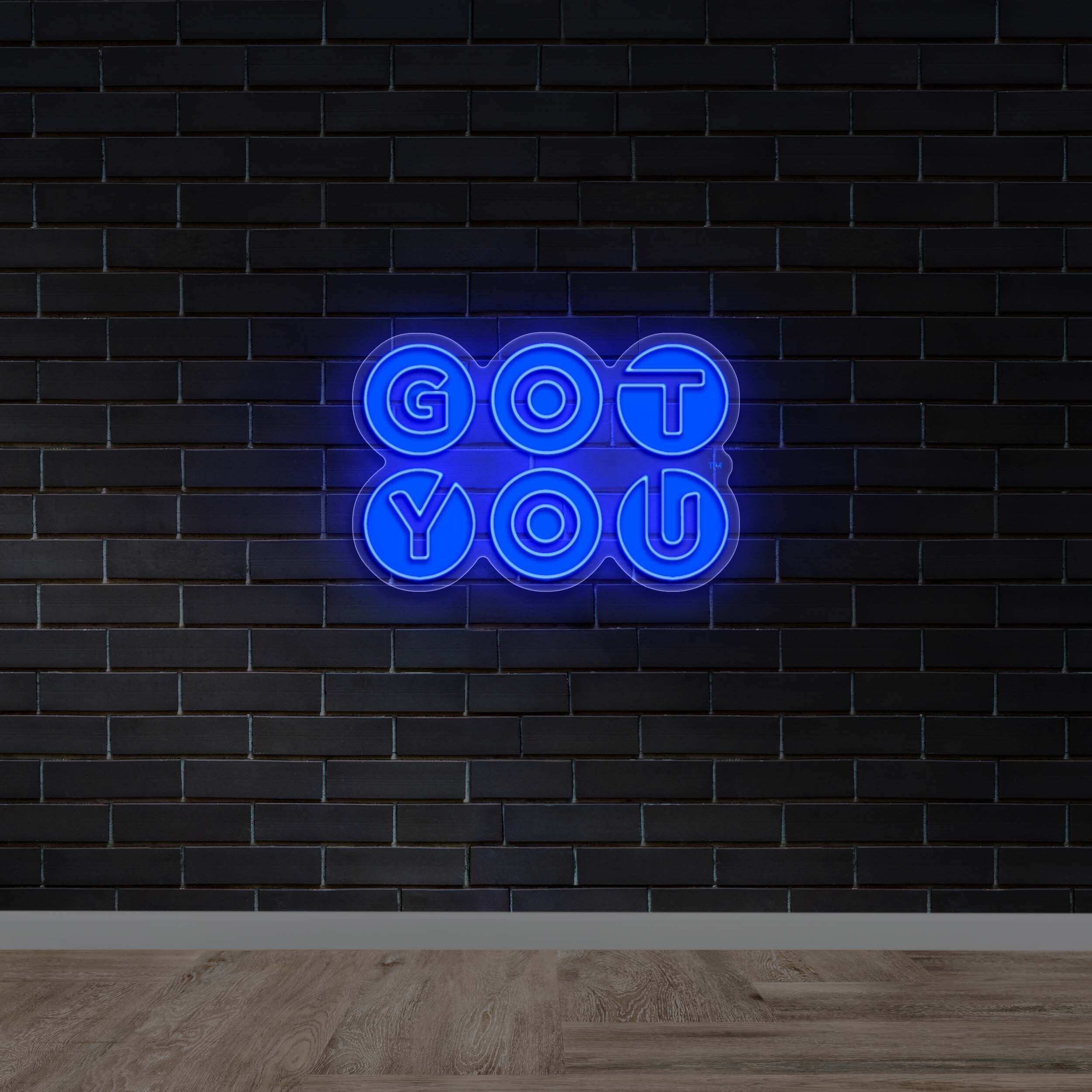 GOT YOU - Premium Neon Artwork